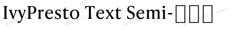 IvyPresto Text Semi字体转换